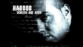 Haboob - Scheiss auf alles [ REUPLOAD 1.Musikvideo von 2008 ]