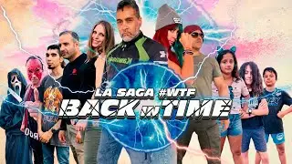 LA SAGA #WTF • BACK IN TIME (2023)