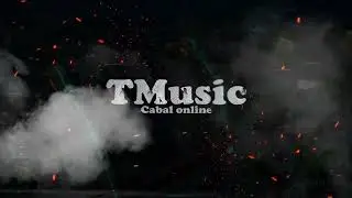 TMusic - Wizard - Cabal Online BR - Solo Celestia