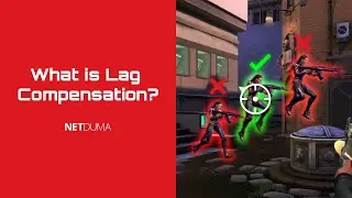 Lag Compensation in Online Games Explained | Netduma