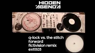 Q-Lock vs. The Stitch - Forward (Fictivision Remix)
