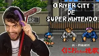 O RIVER CITY DE SUPER NINTENDO (Shin Nekketsu Kouha: Kunio-tachi no Banka) - Blade's Basement