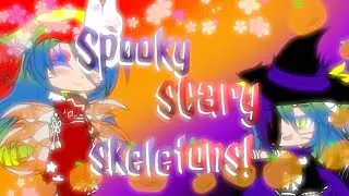 Spooky, scary skeletons! [Gacha Club]