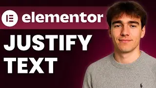 How To Justify Text In Elementor (Tutorial 2025)