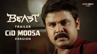 Beast Trailer | CID Moosa Version | Dileep | Johny Antony | Anirudh | Nivin Thomas