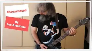 Discarnated by Lee Armitage (original song)