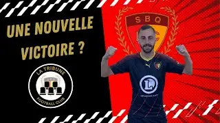 LTFC#1 - Deuxième journée de championnat (R2) - SBQFC