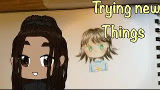 Trying new things