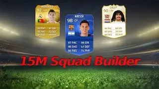 FIFA 15 Ultimate Team 15mil Squad Builder Feat. TOTY Messi Ruud Gullit