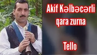 Akif qara zurna 