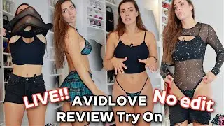 AVIDLOVE Live Review Try on Haul - NO EDIT!