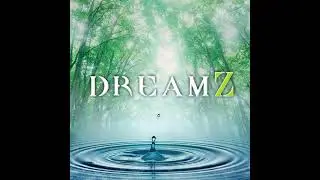 Dreamz - Love Hymn