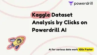 Kaggle dataset analysis by clicks on Powerdrill AI, 100x Faster