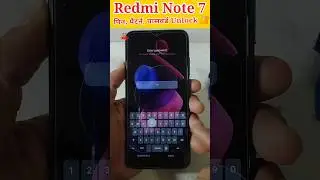Redmi Note 7 Pattern Unlock 🔓 Without Pc #sorts #shortvideo #youtubeshorts #viral #unlock #repairing
