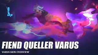 Fiend Queller Varus - Wild Rift