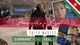SURINAME VLOG DEEL 1 - NA 2 JAAR WEER SU + ALLEEN MET EEN DREUMES