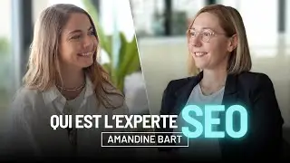 Qui est l'entrepreneuse et l'experte SEO, Amandine Bart alias le SEO sans migraine