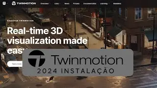 Como instalar o Twinmotion 2024