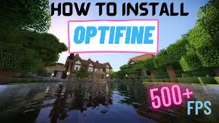 How to Download and Install Optifine and Boost your FPS *it works*