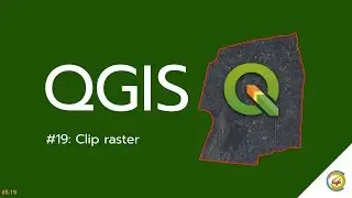 QGIS: Clip raster [TH]