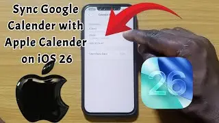 How to Sync Google Calendar with Apple Calendar on iOS26 