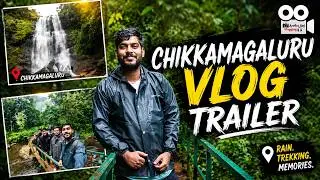 Chikkamagaluru Trip  Trailer | Anshu Raj
