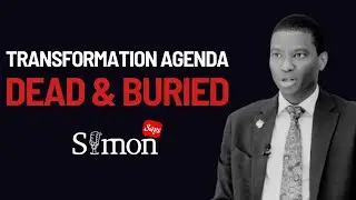 Simon Says: Transformation Agenda Dead & Buried