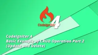 CodeIgniter 4 Tutorial - Basic Example of CRUD Operation Part 2 (Simple Blog Site)