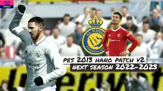 PES 2013 Hano Patch V2 Update Season 2022-2023