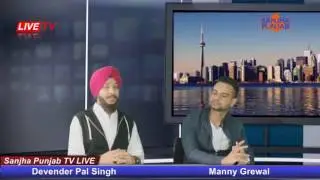 Live Interview- Manny Grewal with Indian Idol Devender Pal Singh || Sukhdev Sukh