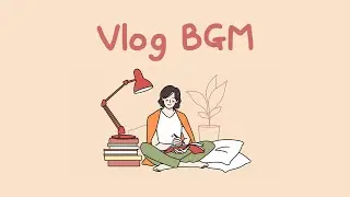 [Royalty Free Music] 저작권 없는 감성 브이로그 브금 모음집 (4시간 플레이리스트) vlog BGM 4hr playlist
