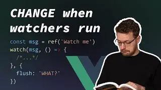 Vue.js Watchers have Callback Flush WHAT?!