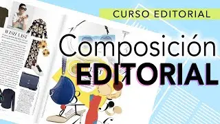 Everything you need to know about composition in editorial design