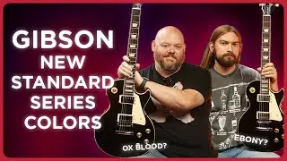 New Additions to the Gibson Original Series! Custom Colors, Classic Tones