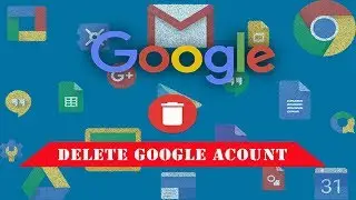 How to permanently Delete Google  Account || All Google Services Delete