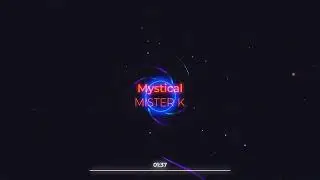 [Tekno] Mystical