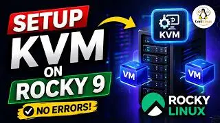 How to Setup KVM Virtualization Host on CentOS/Rocky Linux 9
