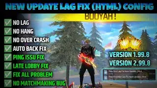 Free Fire Lag fix Html Config New Update |Free Fire After Update 60Fps File |FF+FF Max Lag Fix Html