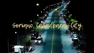 CABADBARAN CITY ROAD TOUR AROUND IN SORIANO STREET LIGHT @everisvlog