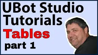 Ubot Studio Tutorials: Tables - Part 1