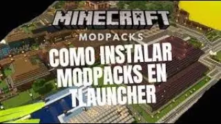 HOW TO INSTALL MODPACKS IN TLAUNCHER FROM CURSEFORGE