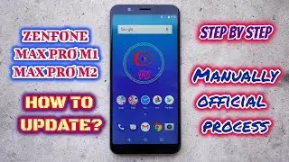 ASUS ZENFONE MAX PRO M1 MANUALLY SYSTEM UPDATE PROCESS || 