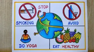 World Health Day Poster Drawing easy, April -7 |How to draw World Health day drawing | Eat healthy