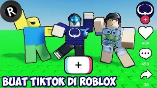 MAKE A TIKTOK VIDEO ON ROBLOX? | Roblox Rec It Indonesia