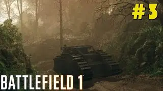 Battlefield 1 - "Guiding Bess" - Through Mud and Blood Mission - Walkthrough Part 3