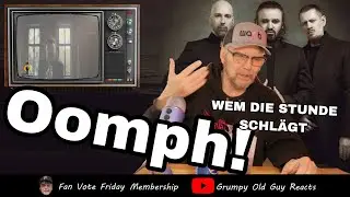 OOMPH! - WEM DIE STUNDE SCHLÄGT | FIRST TIME HEARING | REACTION