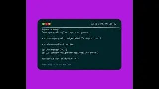 Python openpyxl - Center align cell in spreadsheet
