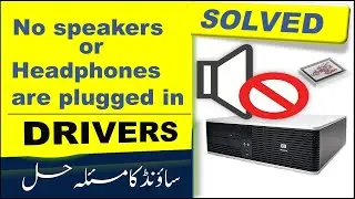 No sound on computer Solved | no speakers or headphones are plugged in - dc5800 drivers