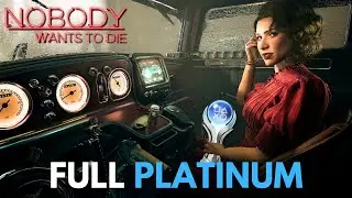 Nobody Wants to Die - Longplay Full Game 100% Platinum PS5 Walkthrough  - Cinematic No Commentary