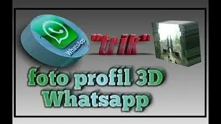 Cara membuat foto profil 3D whatsapp